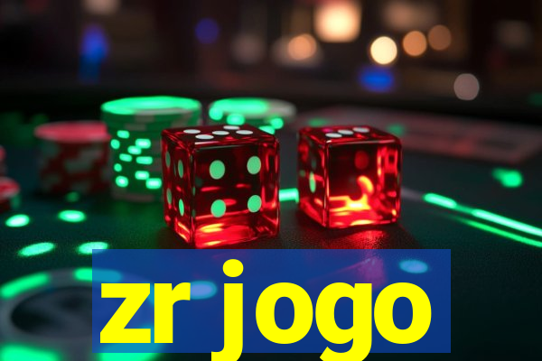 zr jogo